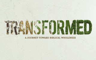 Transformed – South Fellowship Church