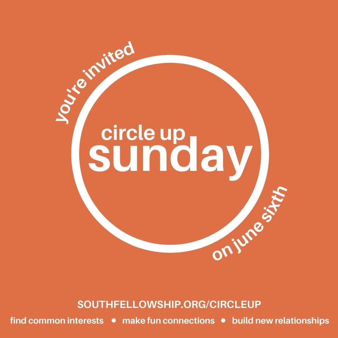 Circle Up Sunday – social
