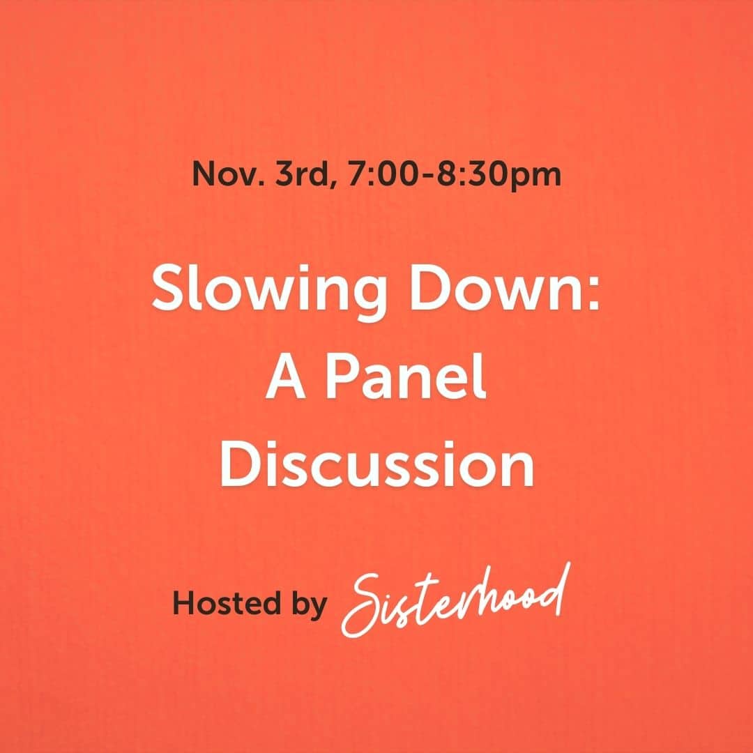 Slowing Down – A Panel Discussion – Social